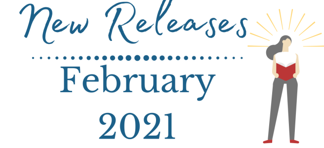 New Releases February 2021